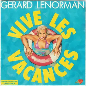 Gerard Lenorman - Vive Les Vacances