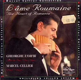 Gheorghe Zamfir - L'Âme Roumaine