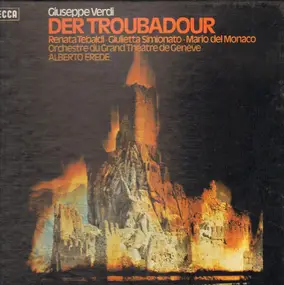 Giuseppe Verdi - Der Troubadour