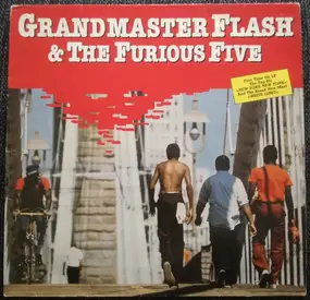 Grandmaster Flash & the Furious Five - Grandmaster Flash & the Furious Five