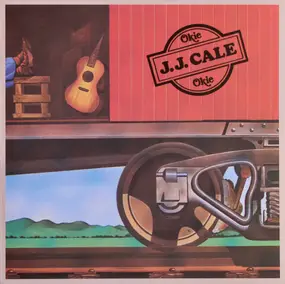 J. J. Cale - Okie