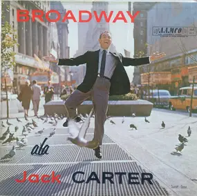 Jack Carter - Broadway A La Jack Carter