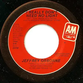 Jeffrey Osborne - I Really Don't Need No Light