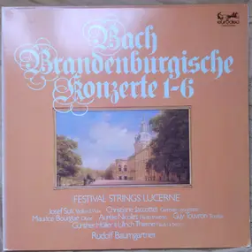 J. S. Bach - Brandenburgische Konzerte 1-6