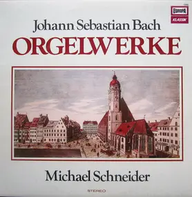 J. S. Bach - orgelwerke
