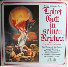 J. S. Bach - Lobet Gott In Seinen Reichen, BWV 11 Oratorium Auf Himmelfahrt