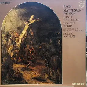 J. S. Bach - Matthäus-Passion
