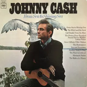 Johnny Cash - From Sea to Shining Sea