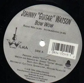Johnny 'Guitar' Watson - Bow Wow