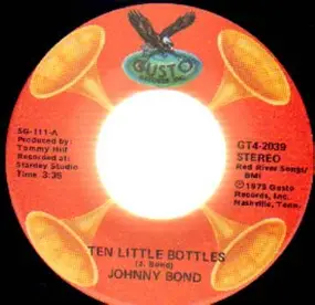 Johnny Bond - Ten Little Bottles / Hot Rod Lincoln