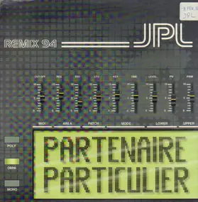 JPL - Partenaire Particulier (Remix 94)