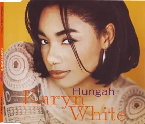 Hungah - Karyn White | Vinyl, 7inch | Recordsale