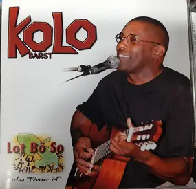 Kolo Barst - Lot Bô So