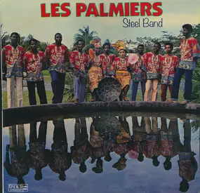 Les Palmiers Steel Band - Steel Band De Capesterre Belle Eau