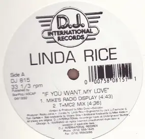 Linda Rice - If You Want My Love