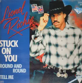 Lionel Richie - Stuck On You / Round And Round / Tell Me