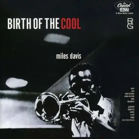 Miles Davis - Birth of the Cool