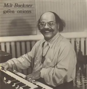 Milt Buckner - Green Onions