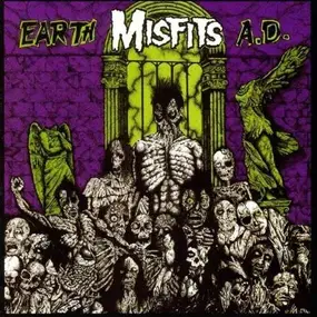 The Misfits - Earth A.D. / Wolfsblood