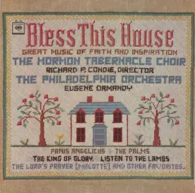 Mormon Tabernacle Choir - Bless This House