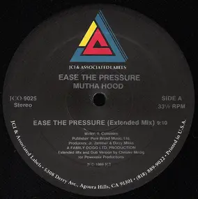 Mutha Hood - Ease The Pressure