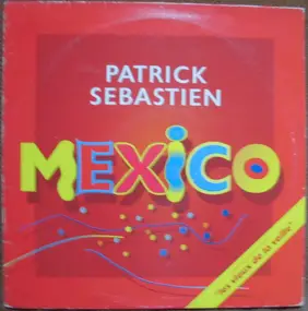 Patrick Sébastien - Mexico