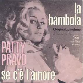 Patty Pravo - La Bambola / Se C'È L'Amore
