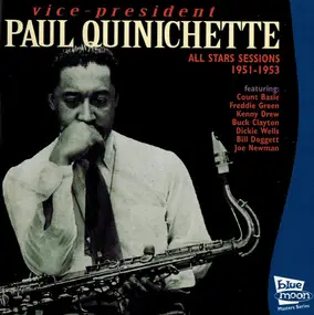 Paul Quinichette - All Stars Sessions 1951-1953