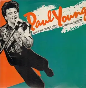 Paul Young - Love Of The Common People