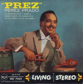 Perez Prado And His Orchestra - 'Prez'