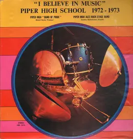 Piper High School - I Believe in Music