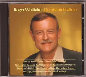 Roger Whittaker - Du Bist Nicht Allein