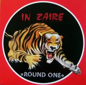 Round One - In Zaire