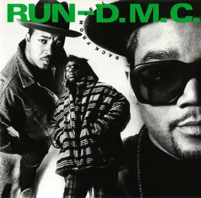 Run-D.M.C. - Back from Hell