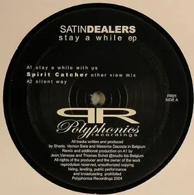 Satin Dealers - Stay a While EP
