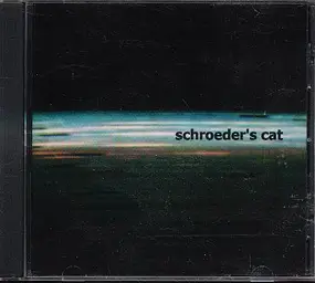 Schroeder's Cat - Schroeder's Cat