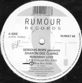 Serious Rope - Runaway Love