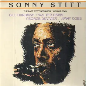 Sonny Stitt - The Last Stitt Sessions, Vol. 2
