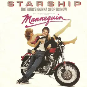 Starship - Nothing's Gonna Stop Us Now / Layin' It On The Line