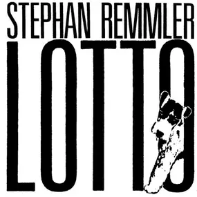 Stephan Remmler - Lotto