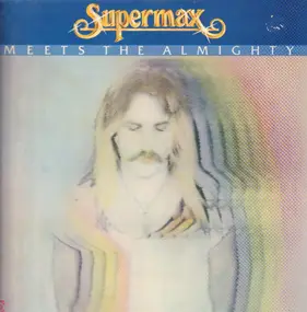 Supermax - Meets the Almighty