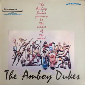 The Amboy Dukes - Journey to the Center of the Mind