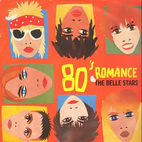 Belle Stars - 80's Romance