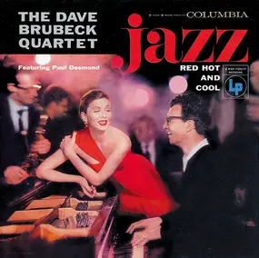 Dave Brubeck Quartet - Jazz: Red Hot And Cool