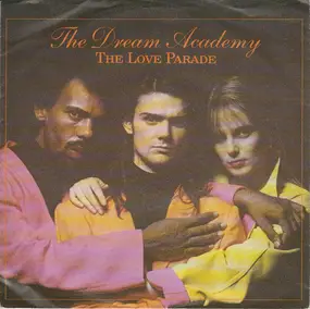 The Dream Academy - The Love Parade