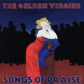 The Golden Virgins - Songs of Praise