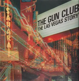 Gun Club - The Las Vegas Story