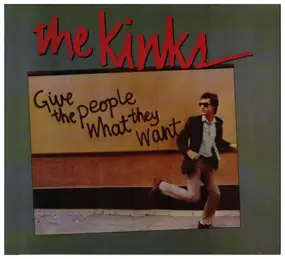 The Kinks - Give the People What They Want