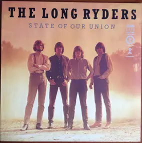The Long Ryders - State of Our Union