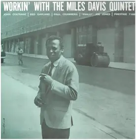 Miles Davis - Workin' with the Miles Davis Quintet